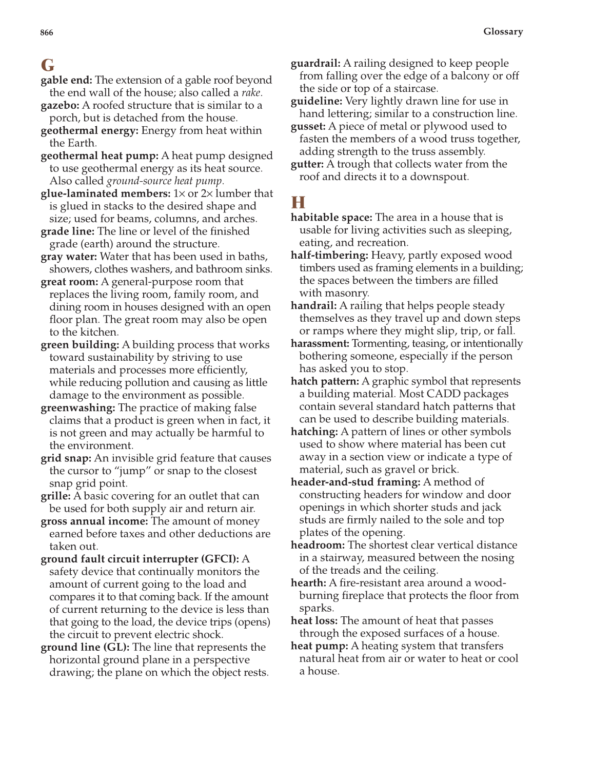 Architecture: Residential Drafting and Design, 11th Edition page 866