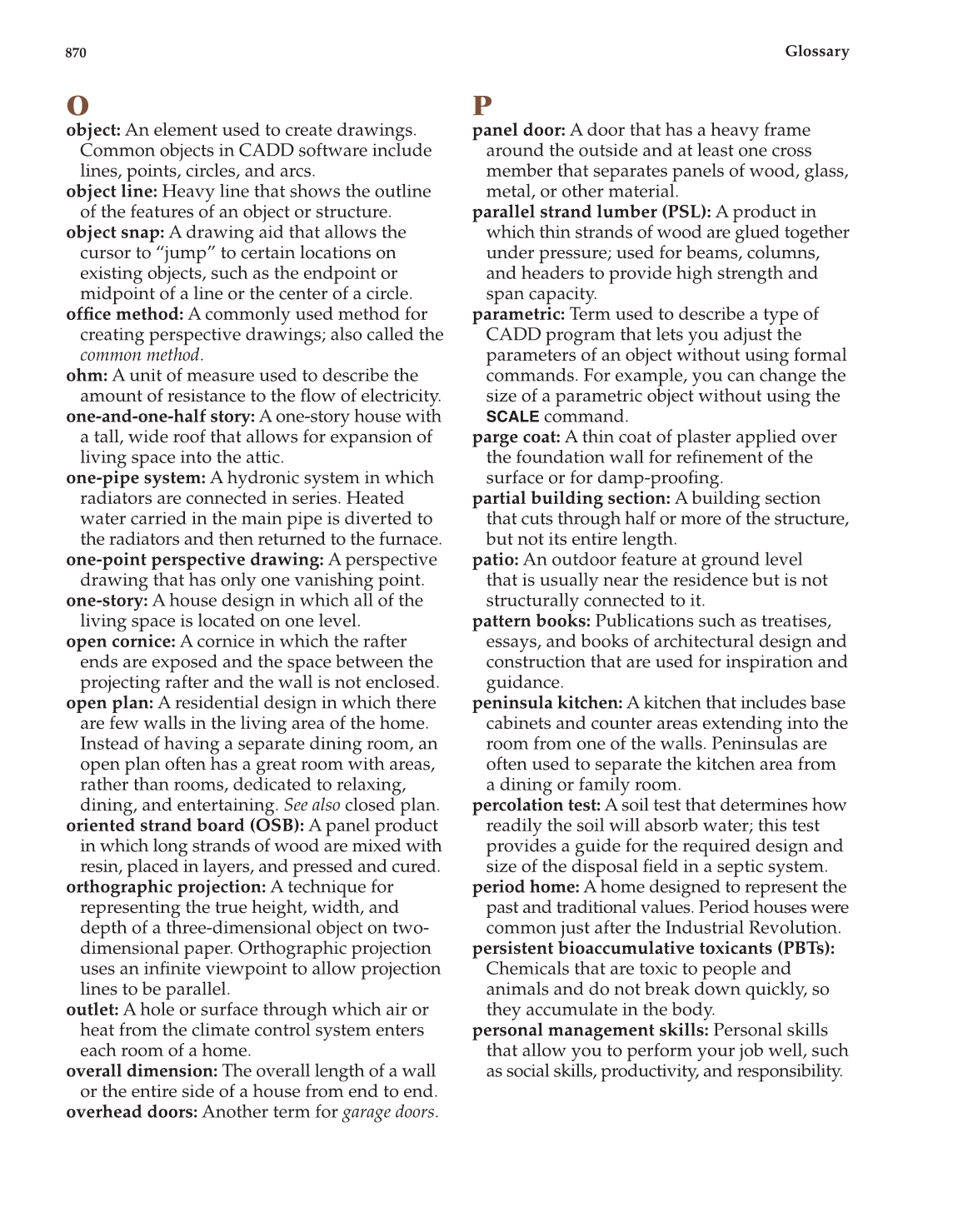 Architecture: Residential Drafting and Design, 11th Edition page 870