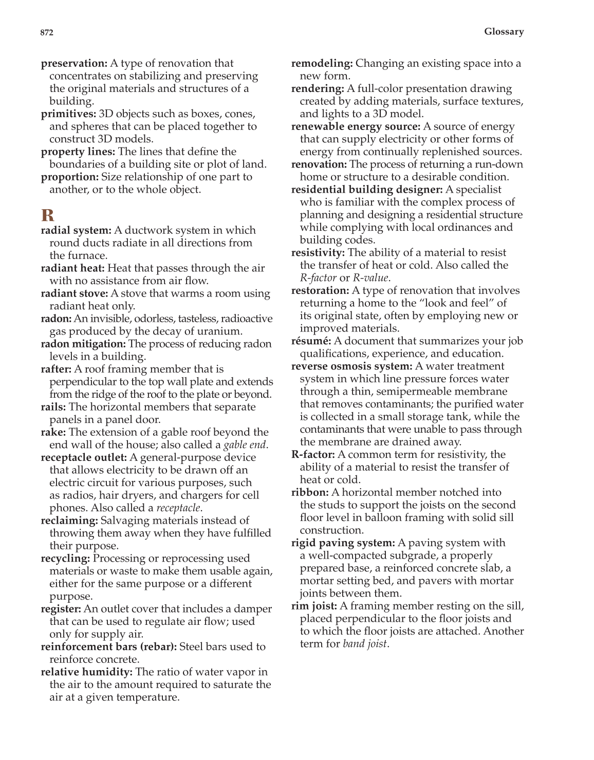 Architecture: Residential Drafting and Design, 11th Edition page 872