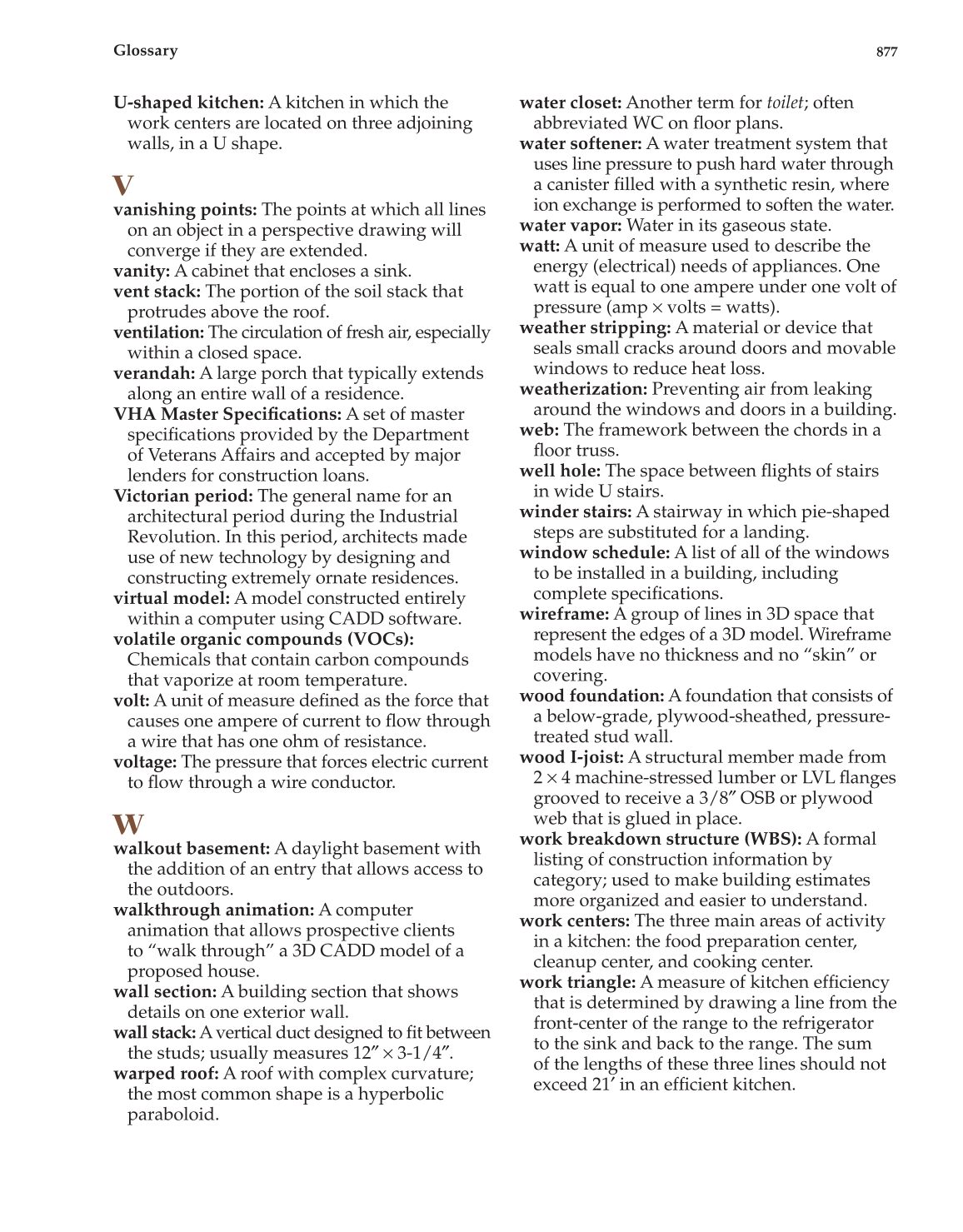 Architecture: Residential Drafting and Design, 11th Edition page 877