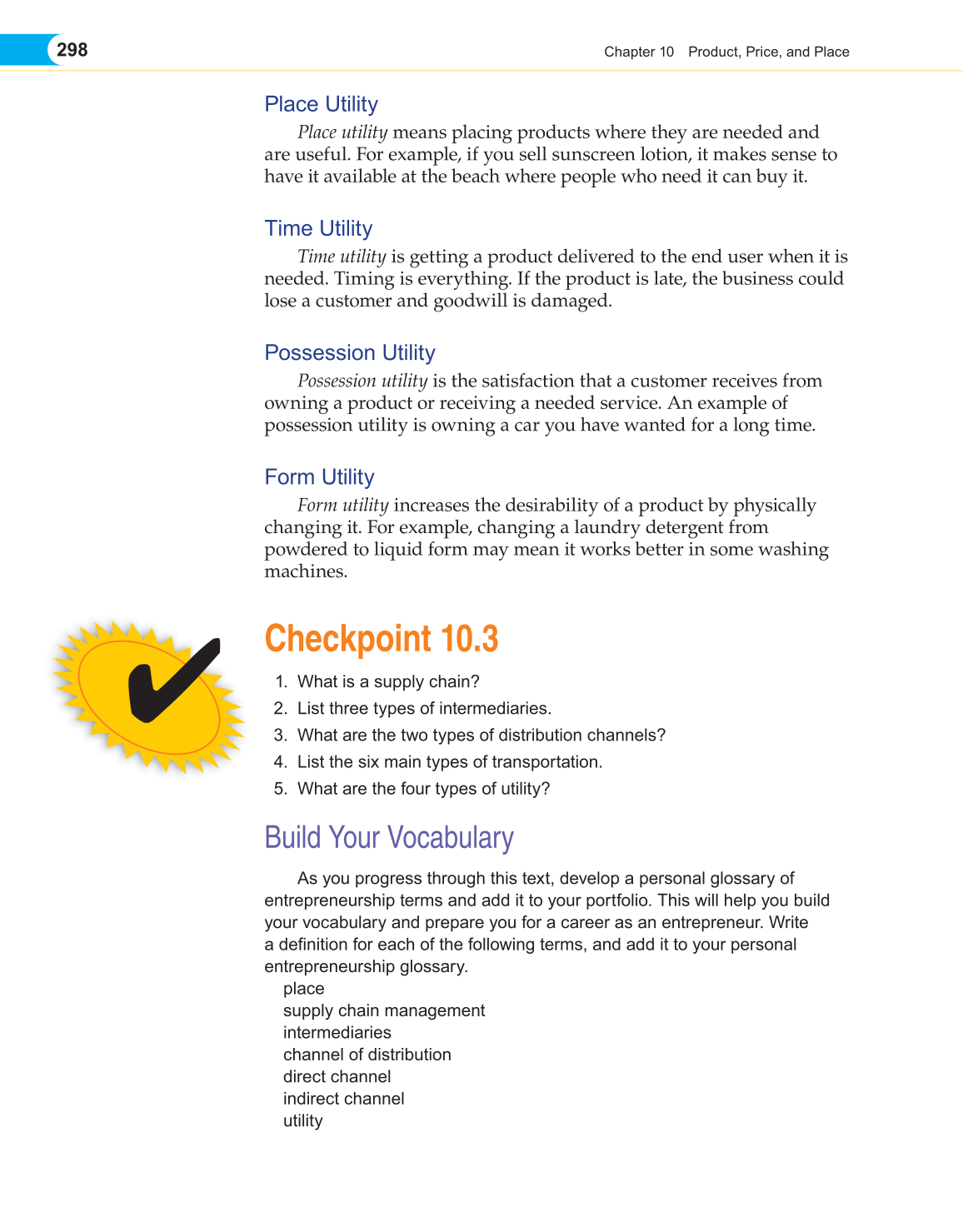 Entrepreneurship, 1st Edition page 298