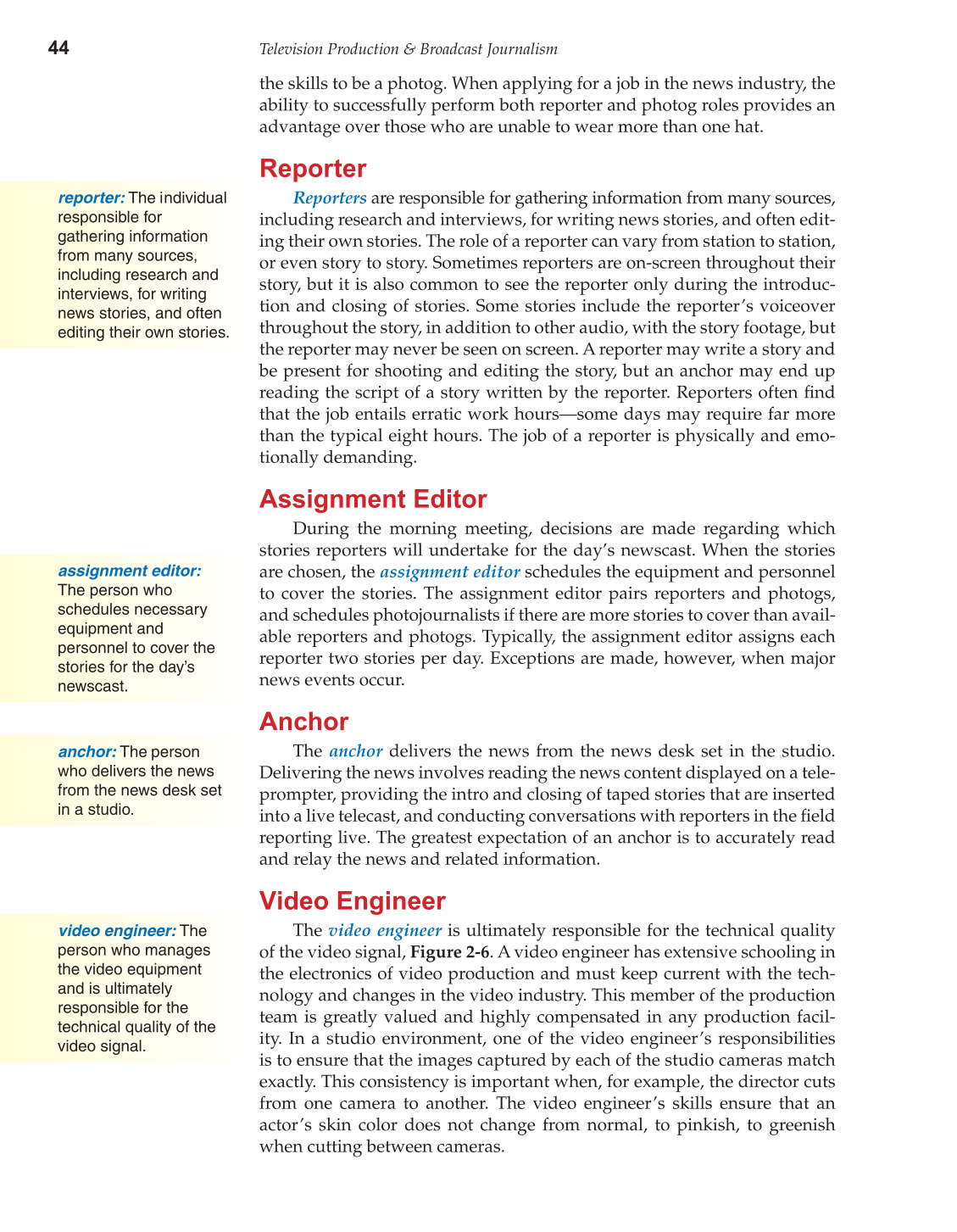 Television Production &amp; Broadcast Journalism, 2nd Edition page 44