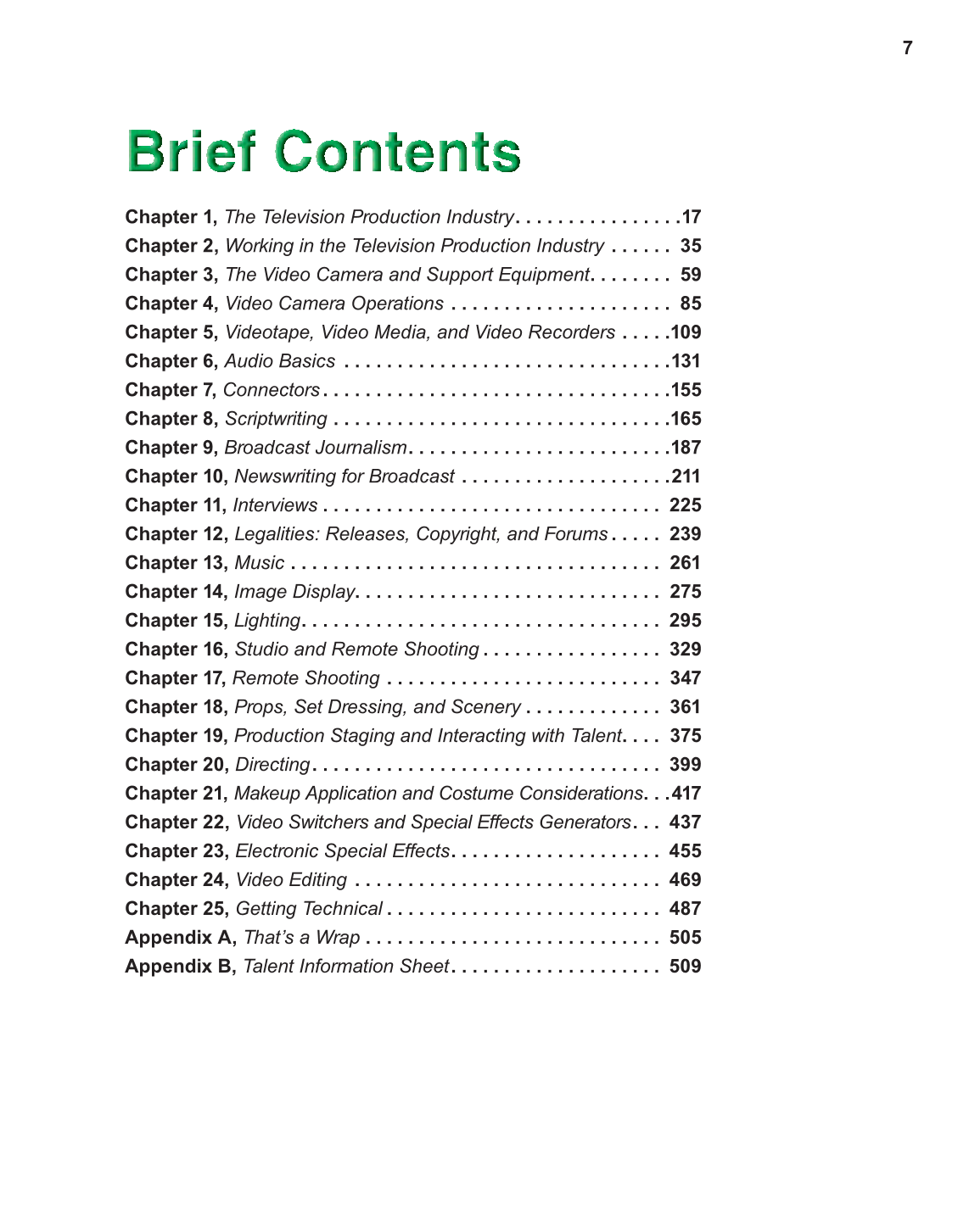 Television Production &amp; Broadcast Journalism, 2nd Edition page 7