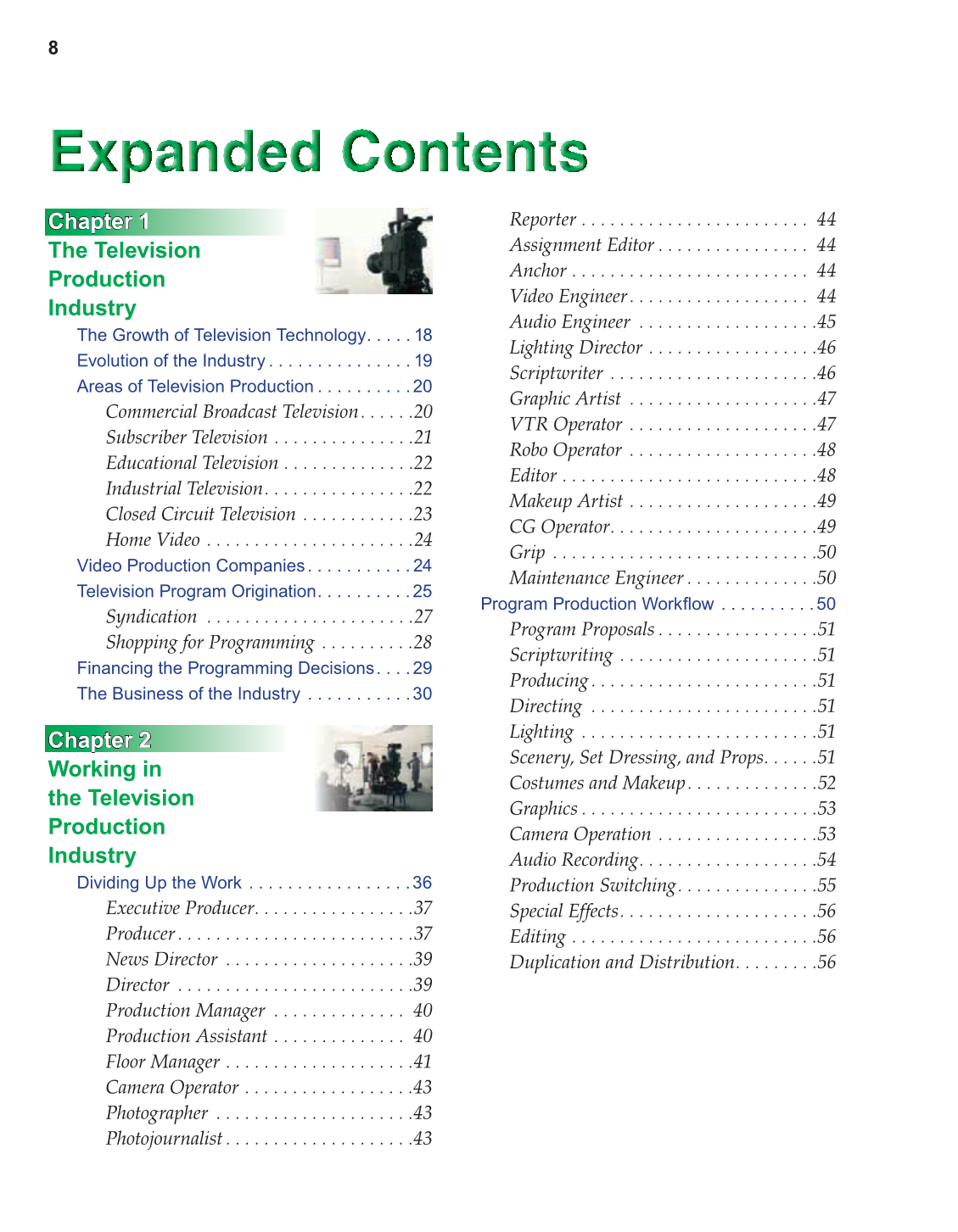 Television Production &amp; Broadcast Journalism, 2nd Edition page 8