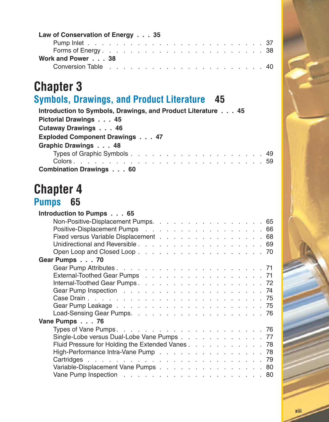 Hydraulic Systems for Mobile Equipment, 1st Edition page xiii