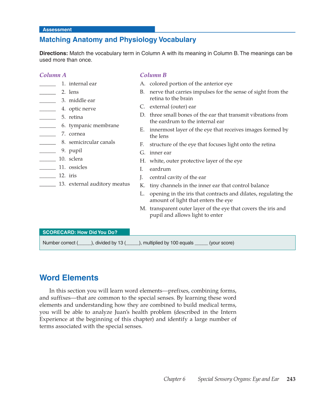 Medical Terminology: Mastering the Basics, 1st Edition page 243