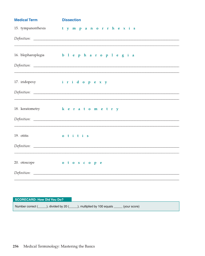 Medical Terminology: Mastering the Basics, 1st Edition page 256