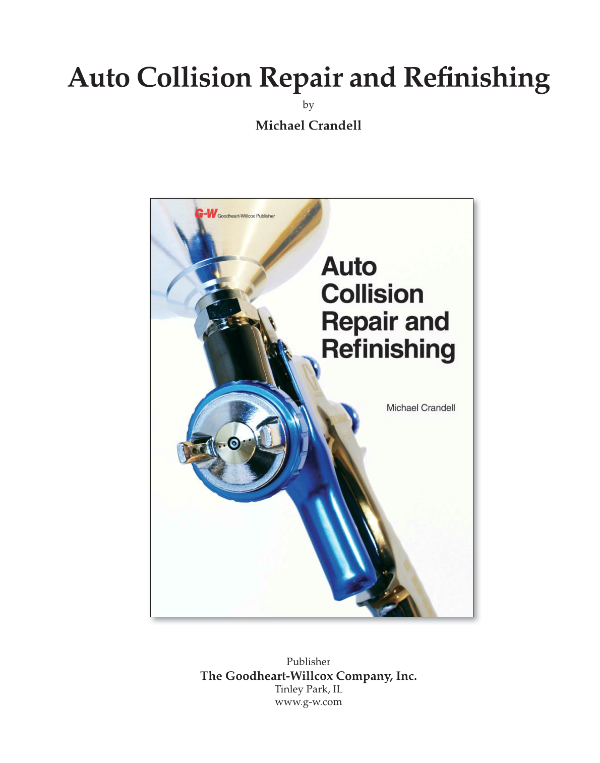 Auto Collision Repair and Refinishing, 1st Edition page 1
