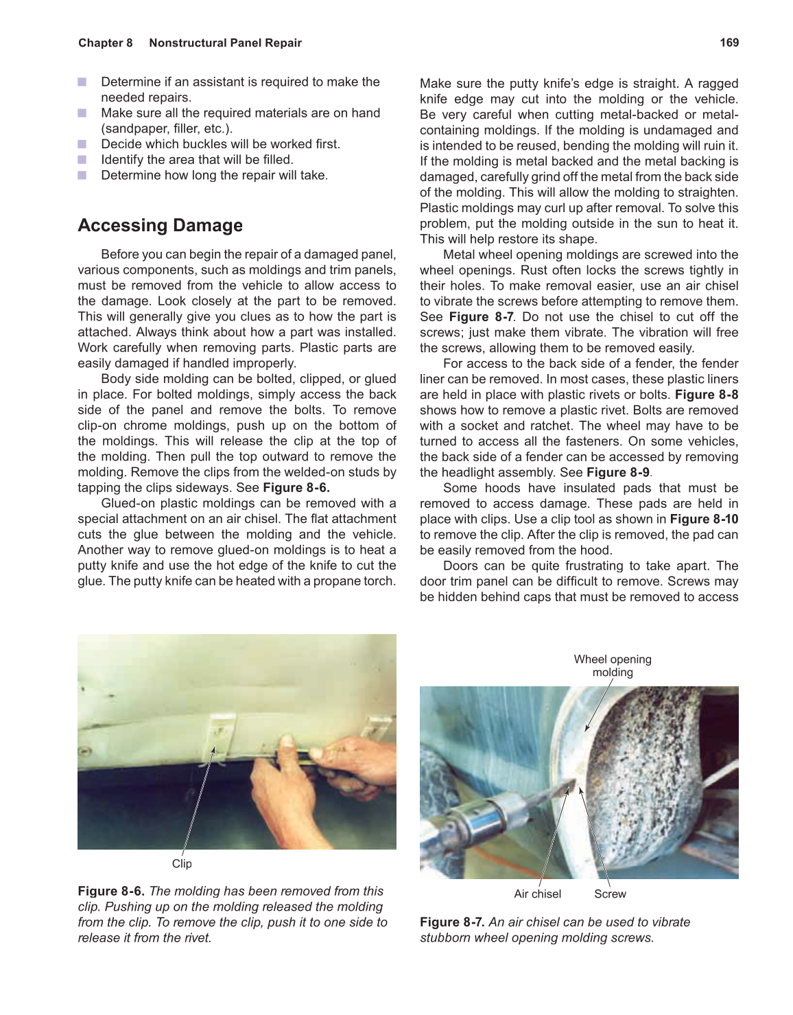 Auto Collision Repair and Refinishing, 1st Edition page 169