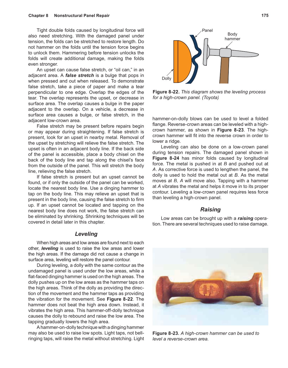 Auto Collision Repair and Refinishing, 1st Edition page 175