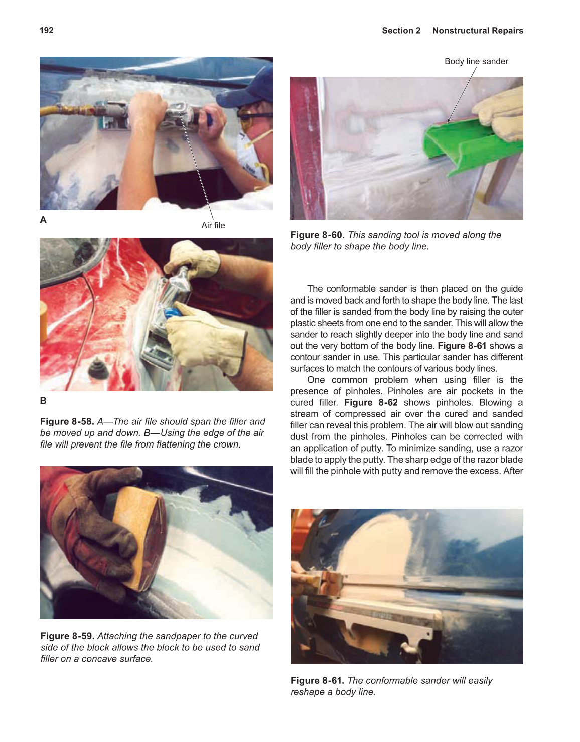 Auto Collision Repair and Refinishing, 1st Edition page 192