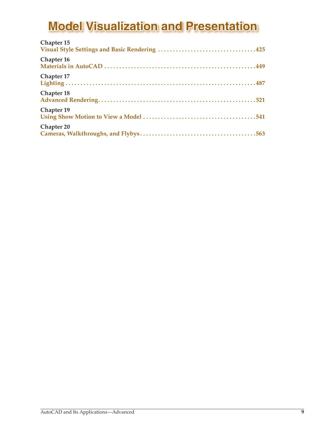 AutoCAD and Its Applications—Advanced 2015, 22nd Edition page 9