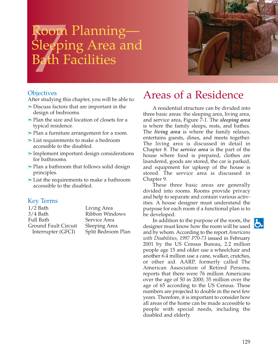 Architecture: Residential Drafting and Design, 10th Edition page 129