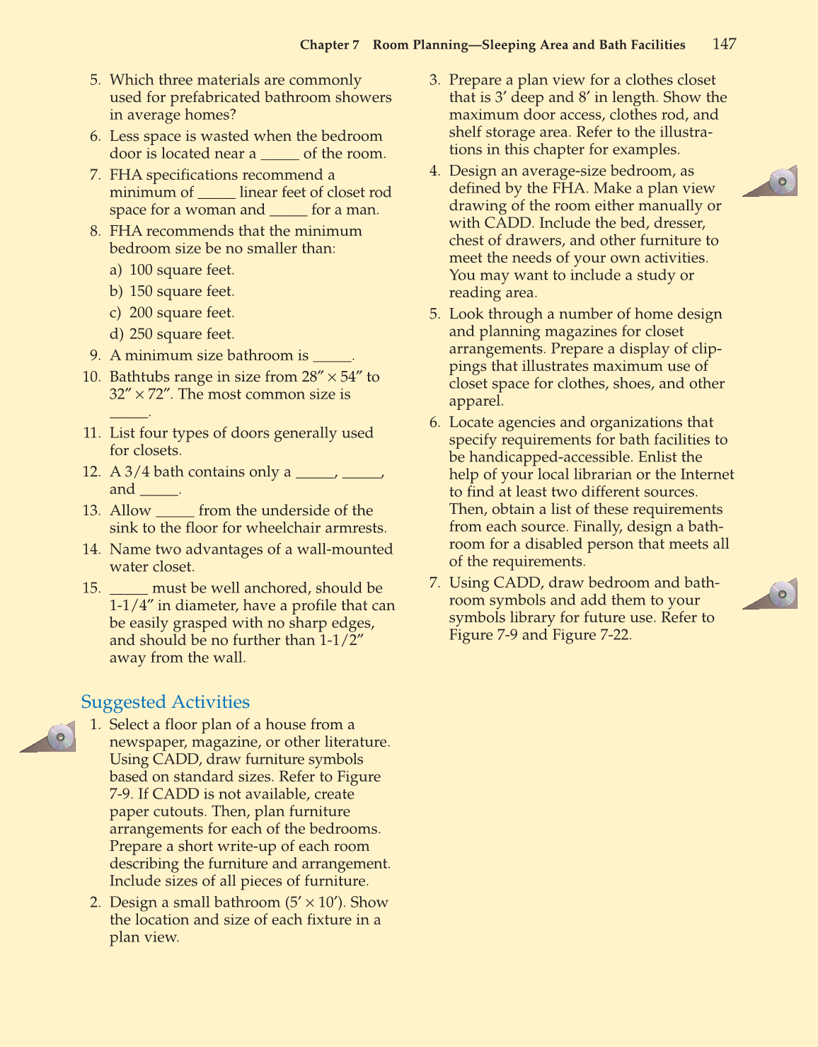 Architecture: Residential Drafting and Design, 10th Edition page 147