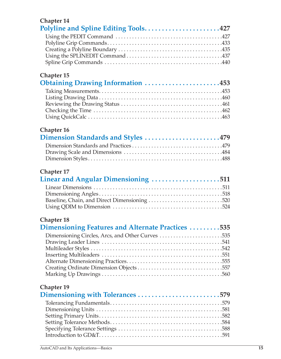 AutoCAD and Its Applications—Basics 2014, 21st Edition page 15