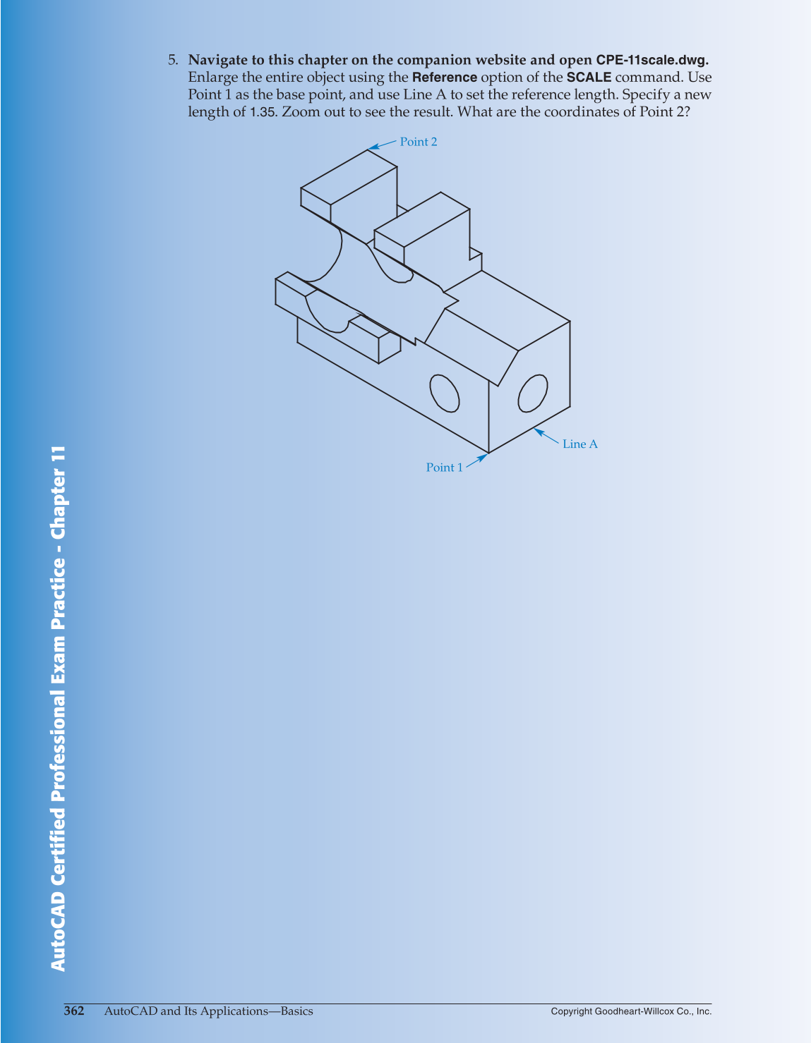 AutoCAD and Its Applications—Basics 2015, 22nd Edition page 362