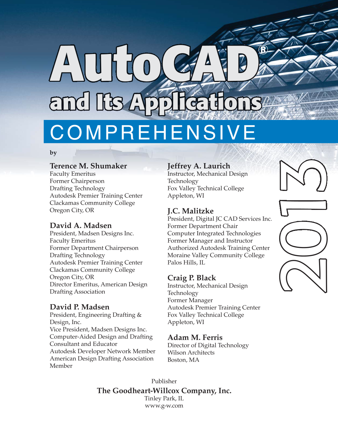 AutoCAD and Its Applications—Comprehensive 2013, 20th Edition page i