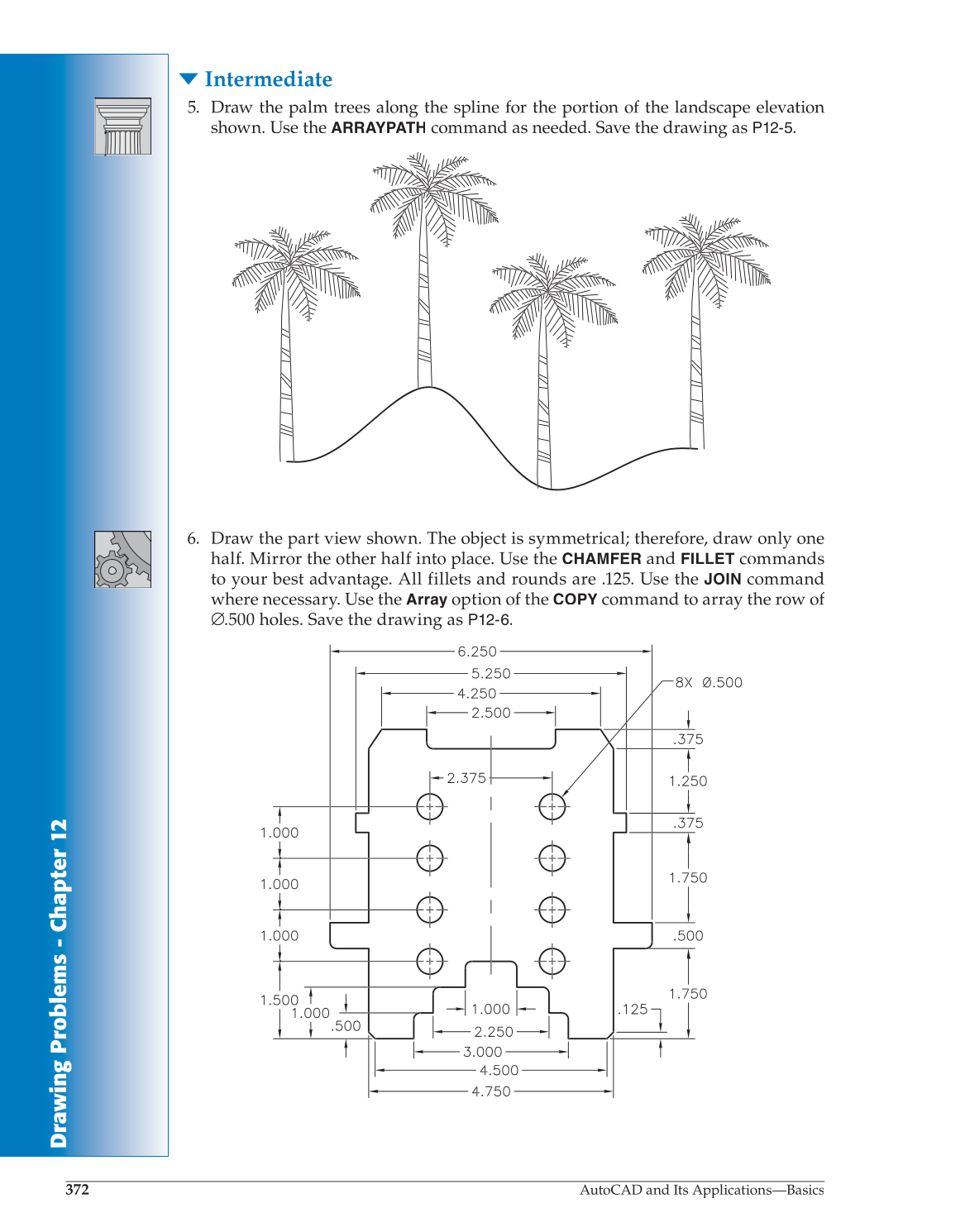 AutoCAD and Its Applications—Comprehensive 2013, 20th Edition page 372