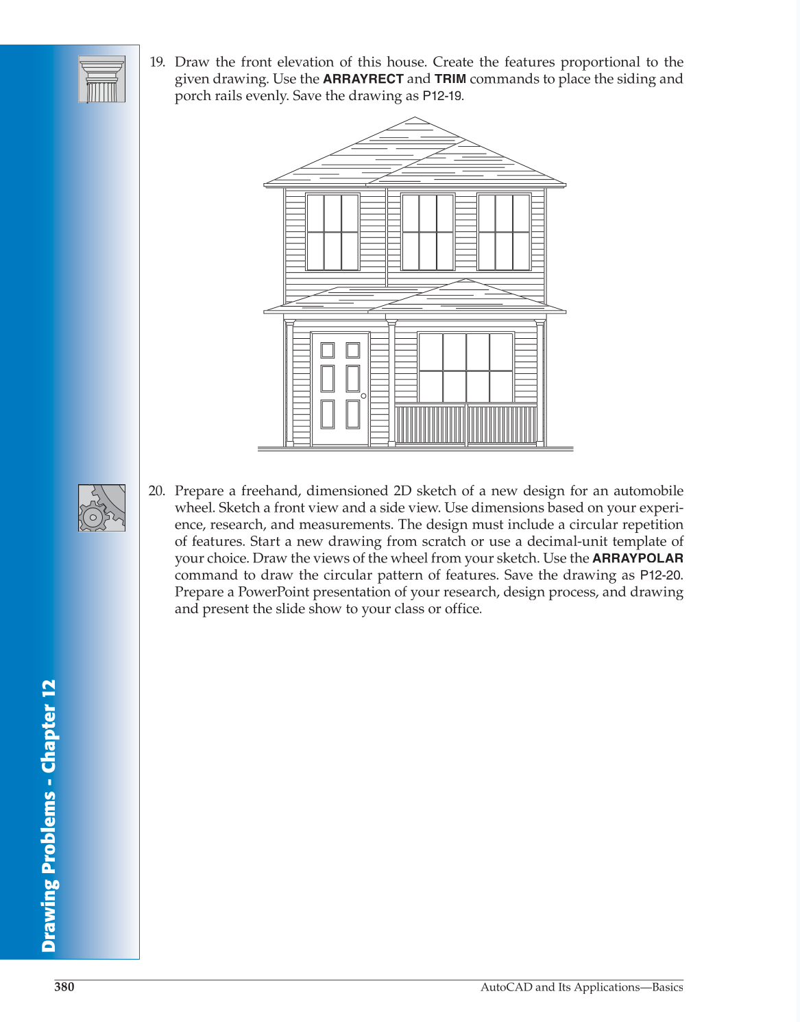 AutoCAD and Its Applications—Comprehensive 2013, 20th Edition page 380