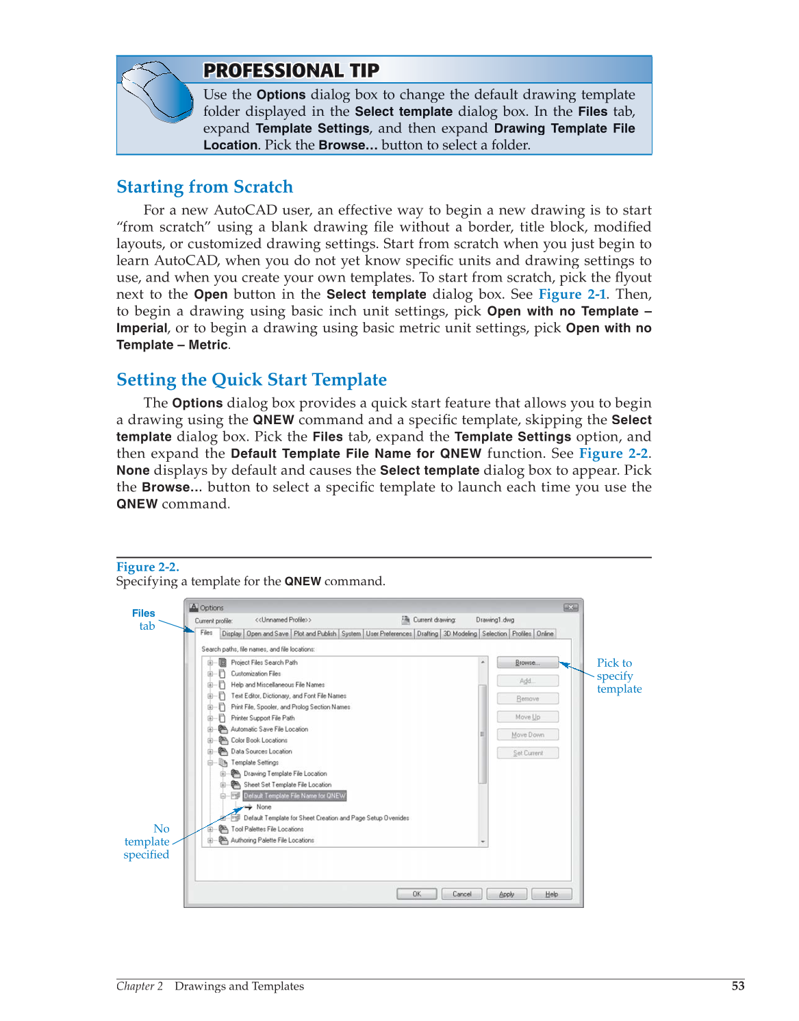 AutoCAD and Its Applications—Comprehensive 2013, 20th Edition page 53