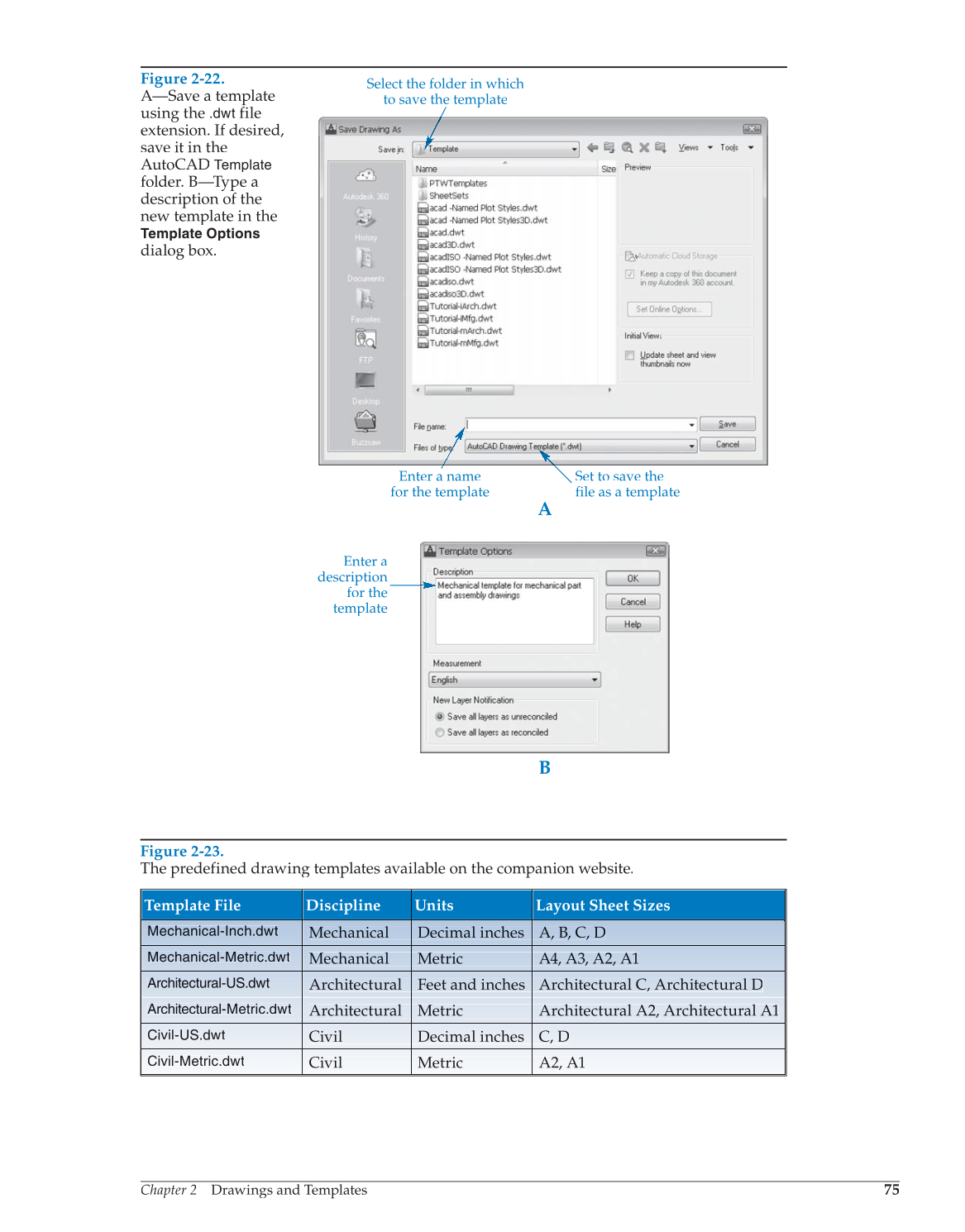AutoCAD and Its Applications—Comprehensive 2013, 20th Edition page 75