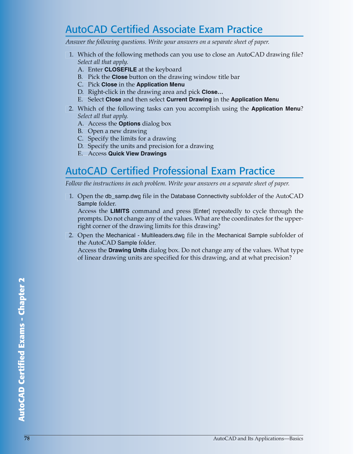 AutoCAD and Its Applications—Comprehensive 2013, 20th Edition page 78
