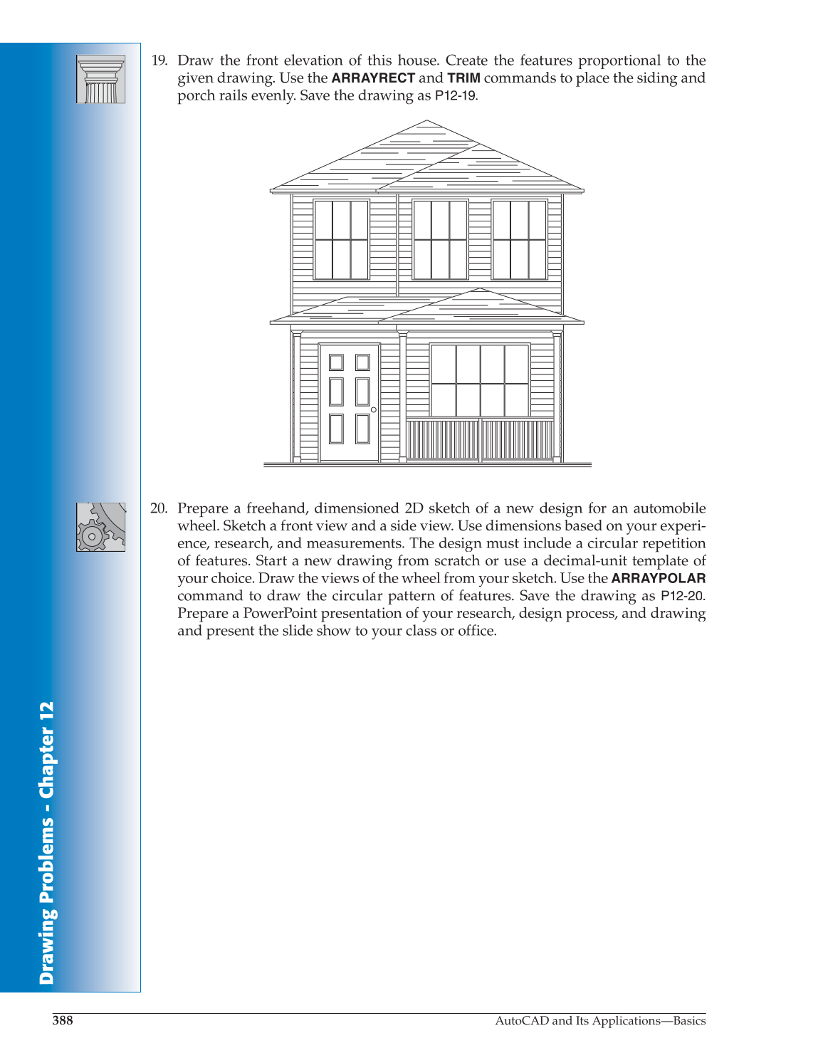AutoCAD and Its Applications—Comprehensive 2014, 21st Edition page 388