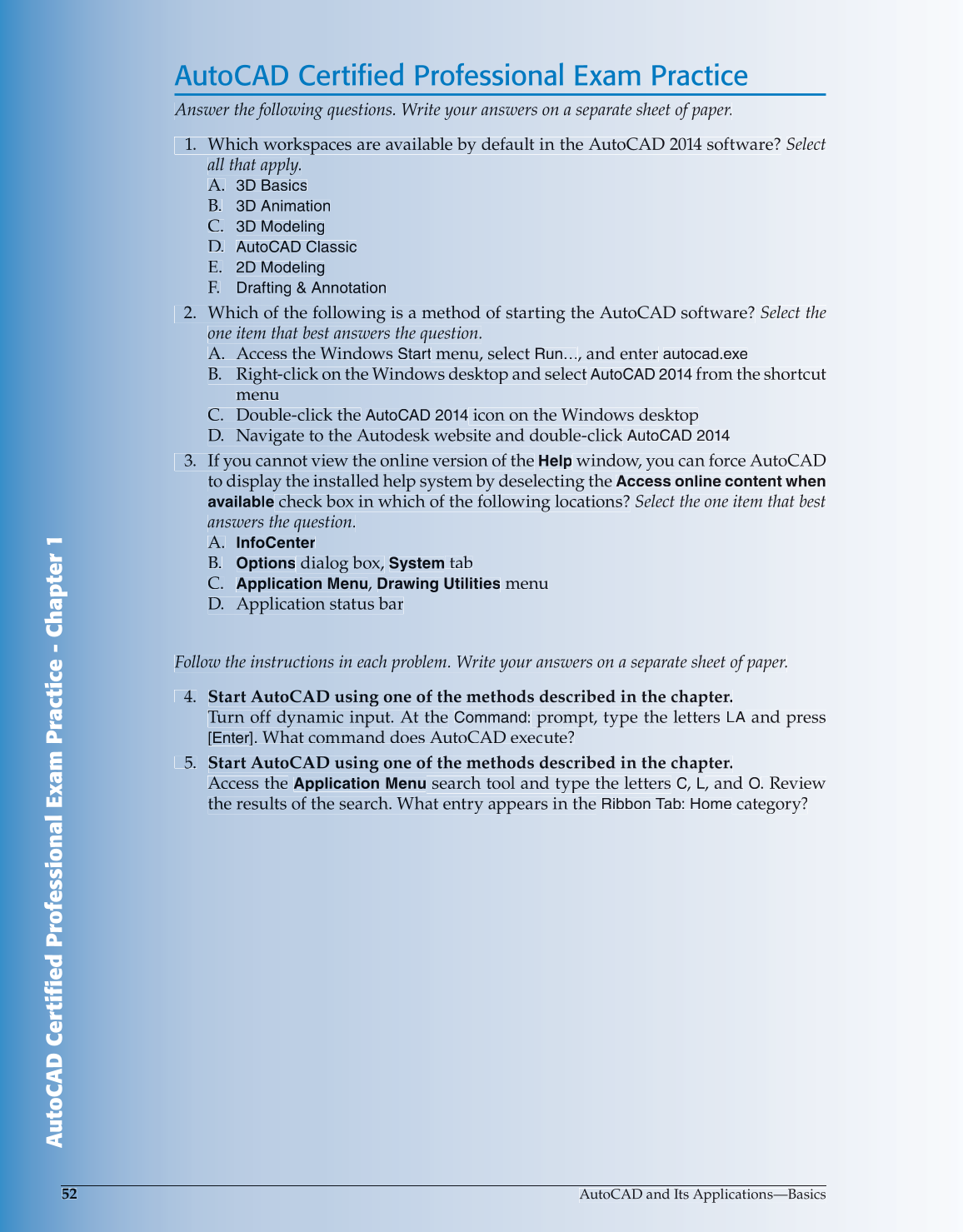 AutoCAD and Its Applications—Comprehensive 2014, 21st Edition page 52