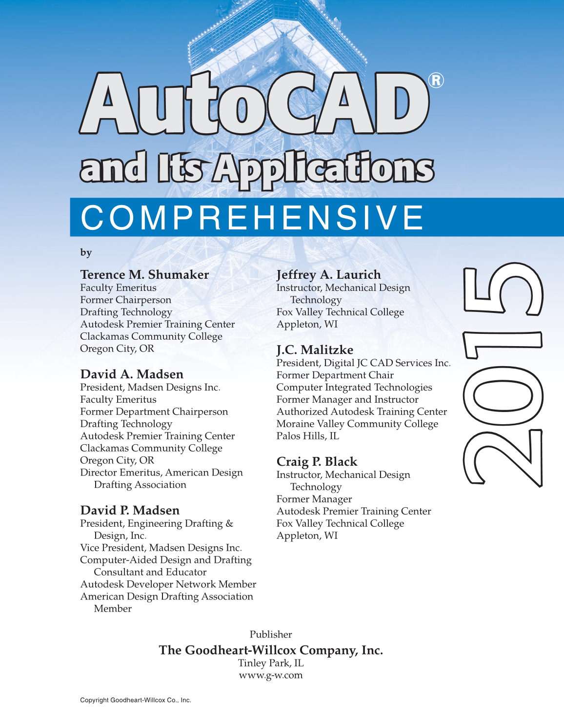 AutoCAD and Its Applications—Comprehensive 2015, 22nd Edition page i
