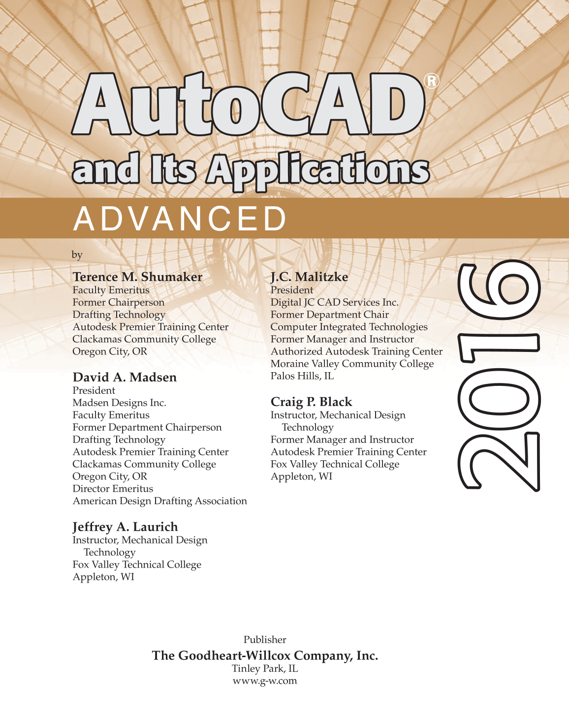 AutoCAD and Its Applications—Comprehensive 2016, 23rd Edition page 1037