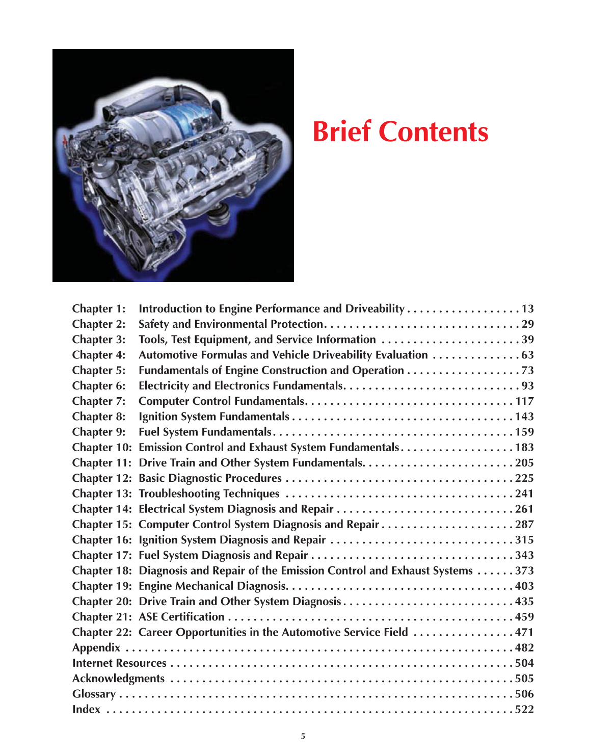 Auto Engine Performance and Driveability, A8, 3rd Edition page 5