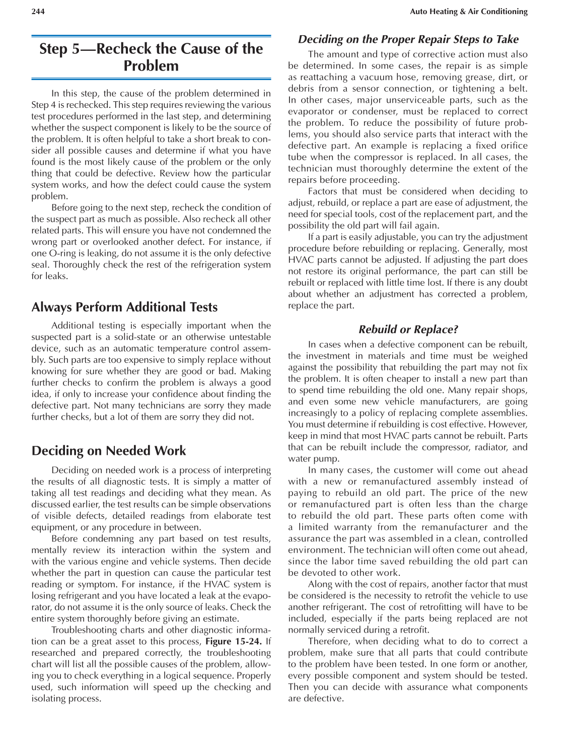 Auto Heating and Air Conditioning, A7, 3rd Edition page 244