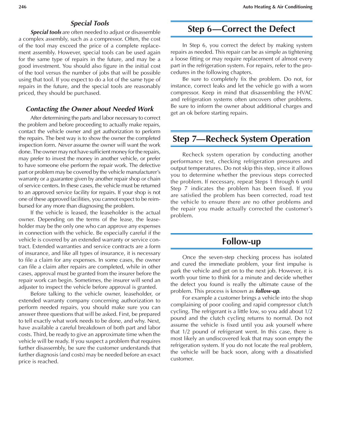 Auto Heating and Air Conditioning, A7, 3rd Edition page 246