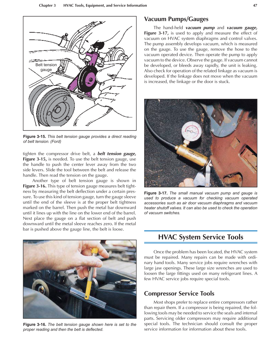 Auto Heating and Air Conditioning, A7, 3rd Edition page 47