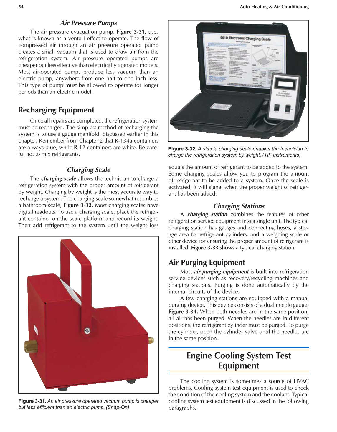 Auto Heating and Air Conditioning, A7, 3rd Edition page 54