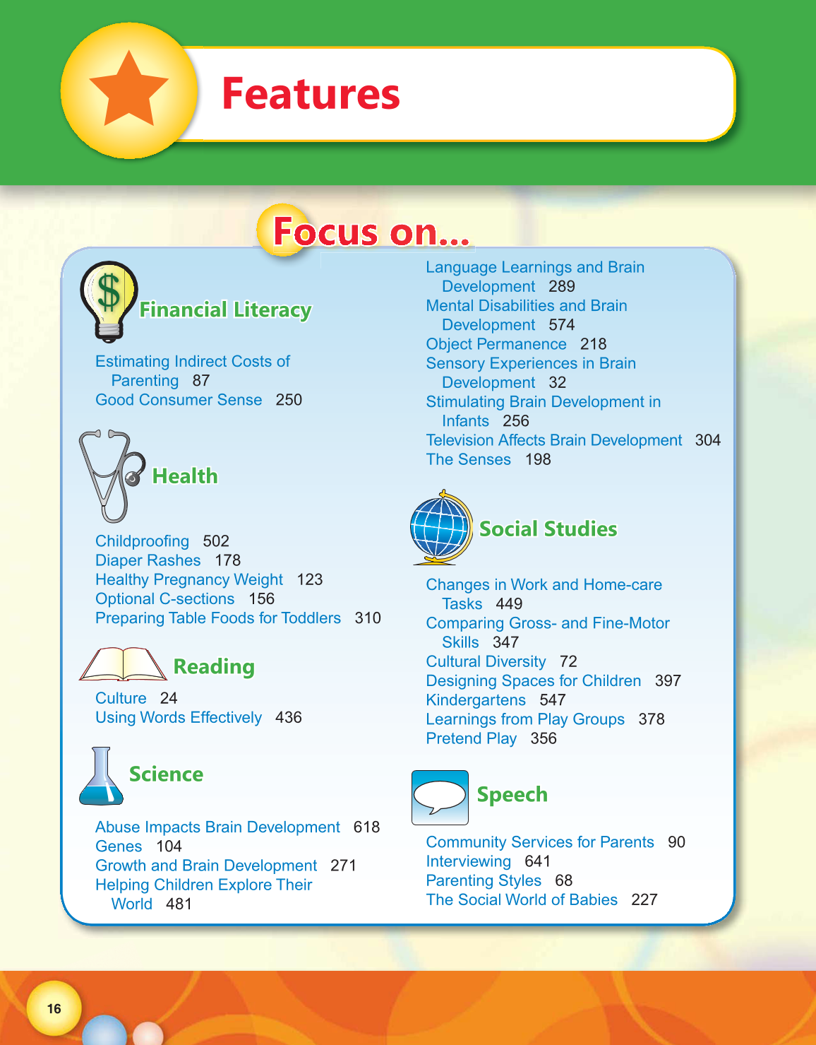 Child Development: Early Stages Through Age 12, 7th Edition page 16