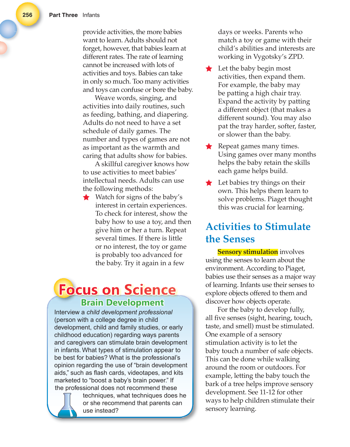 Child Development: Early Stages Through Age 12, 7th Edition page 256