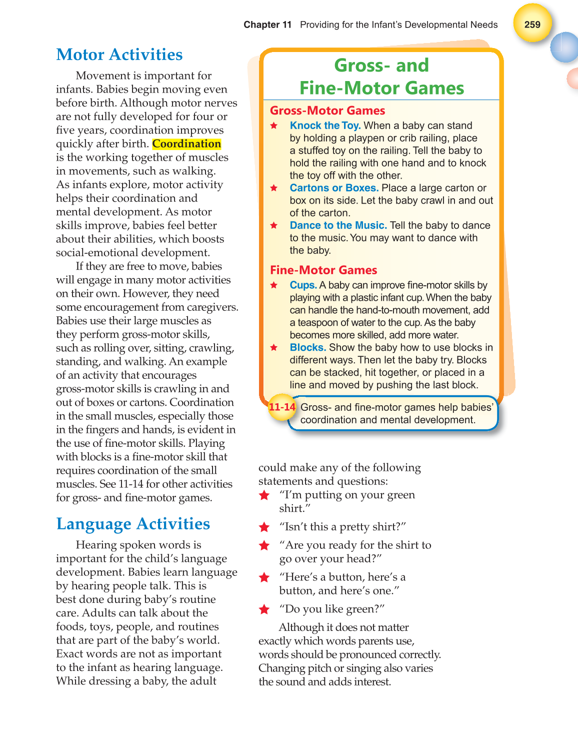 Child Development: Early Stages Through Age 12, 7th Edition page 259
