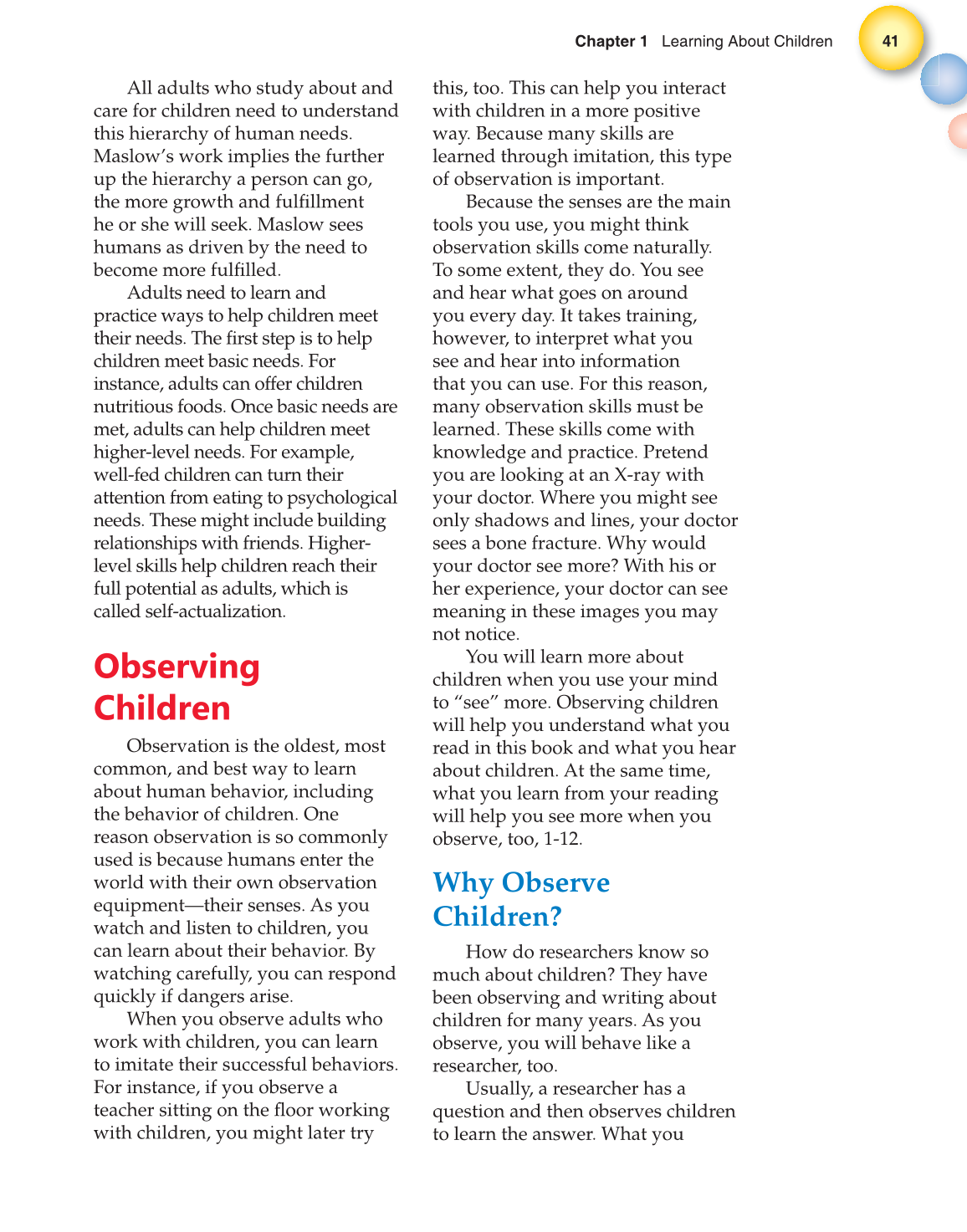 Child Development: Early Stages Through Age 12, 7th Edition page 41