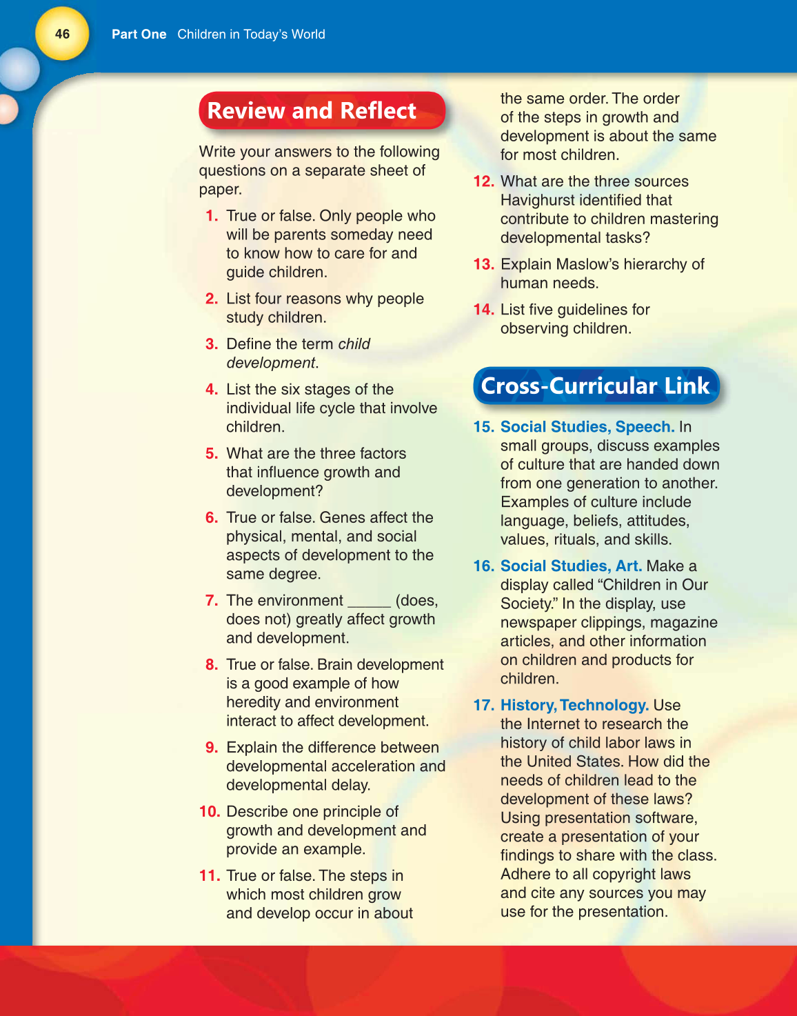 Child Development: Early Stages Through Age 12, 7th Edition page 46