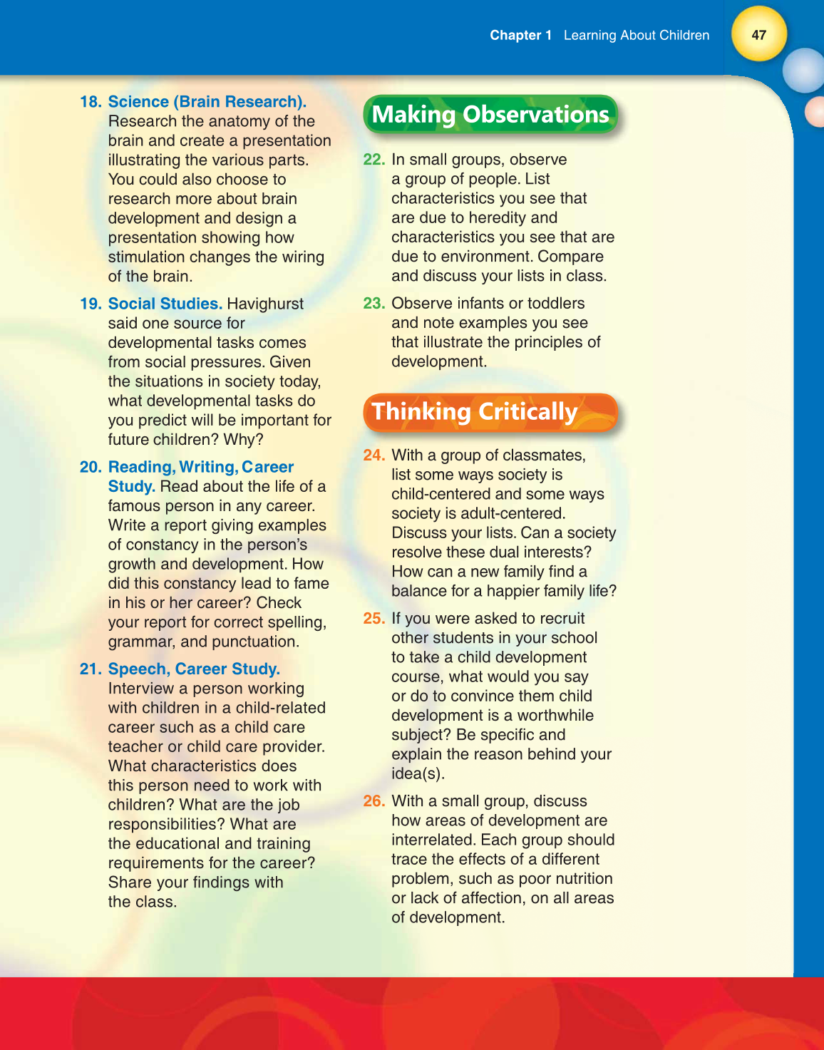 Child Development: Early Stages Through Age 12, 7th Edition page 47