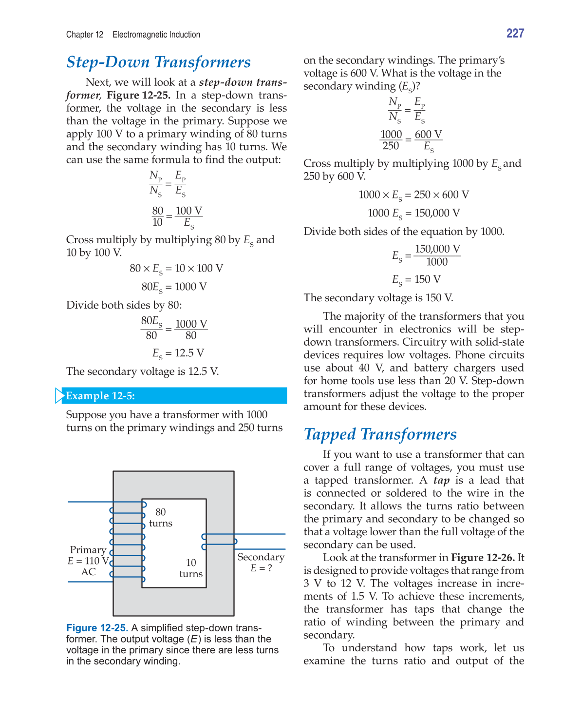 Electricity and Basic Electronics, 7th Edition page 227