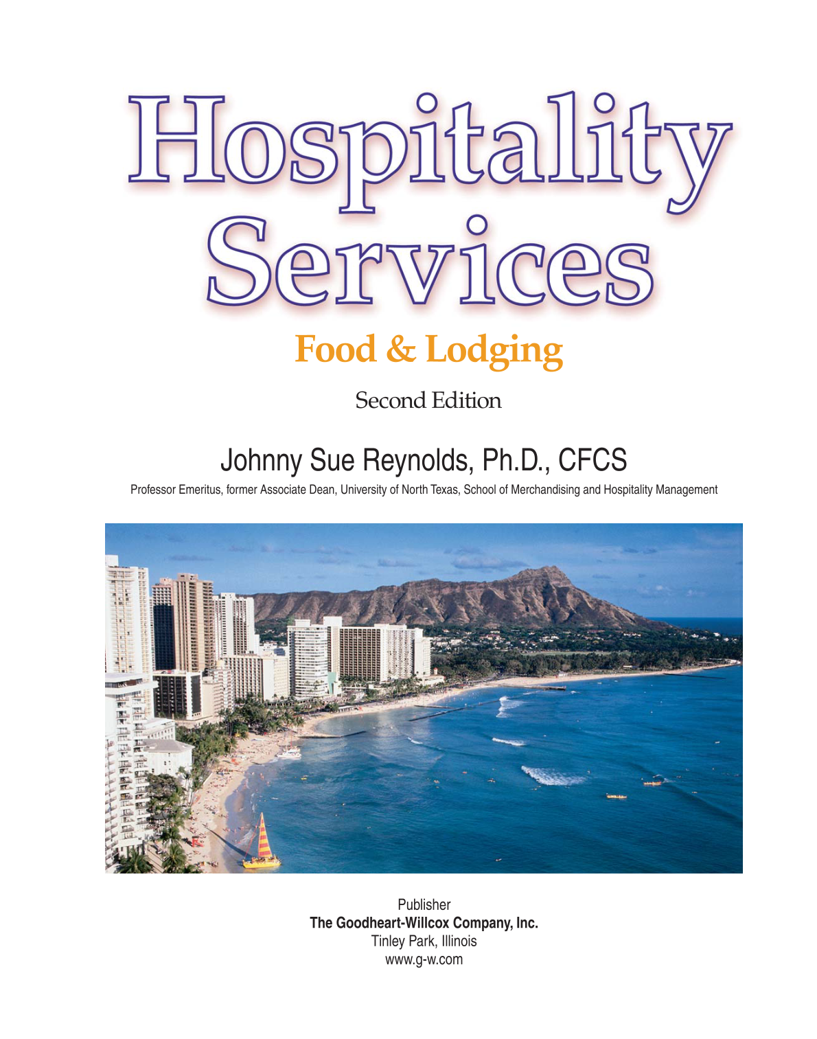 Hospitality Services: Food &amp; Lodging, 2nd Edition page 1
