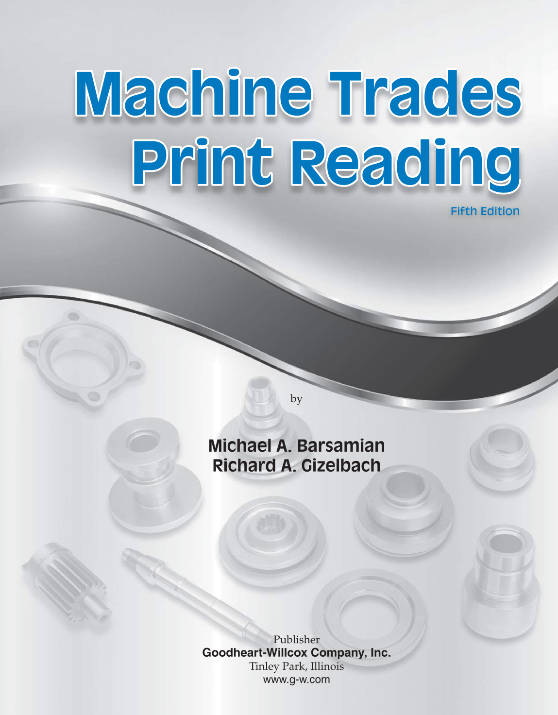 Machine Trades Print Reading, 5th Edition page 1