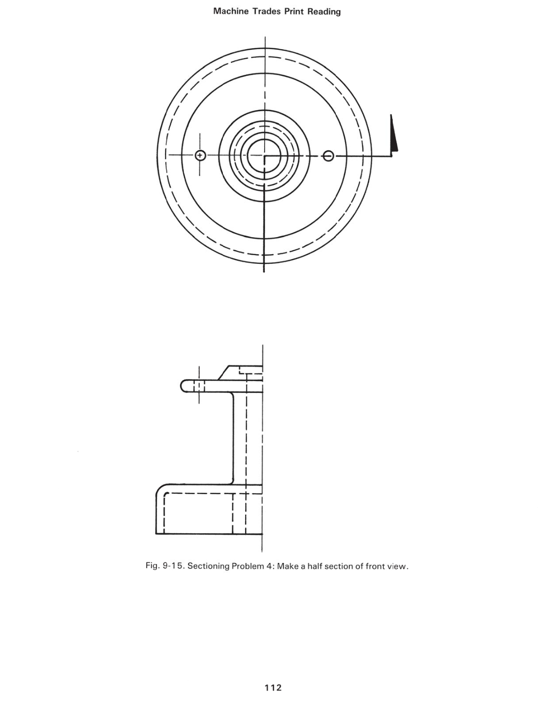 Machine Trades Print Reading, 5th Edition page 112