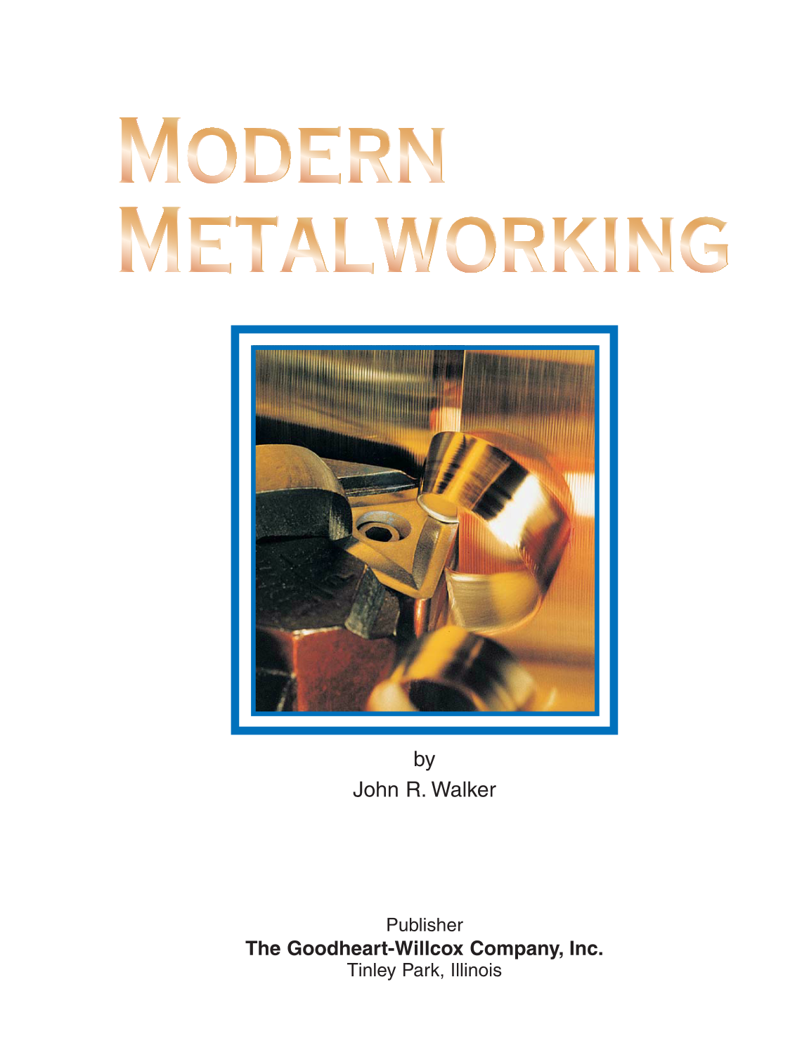 Modern Metalworking, 9th Edition page 1