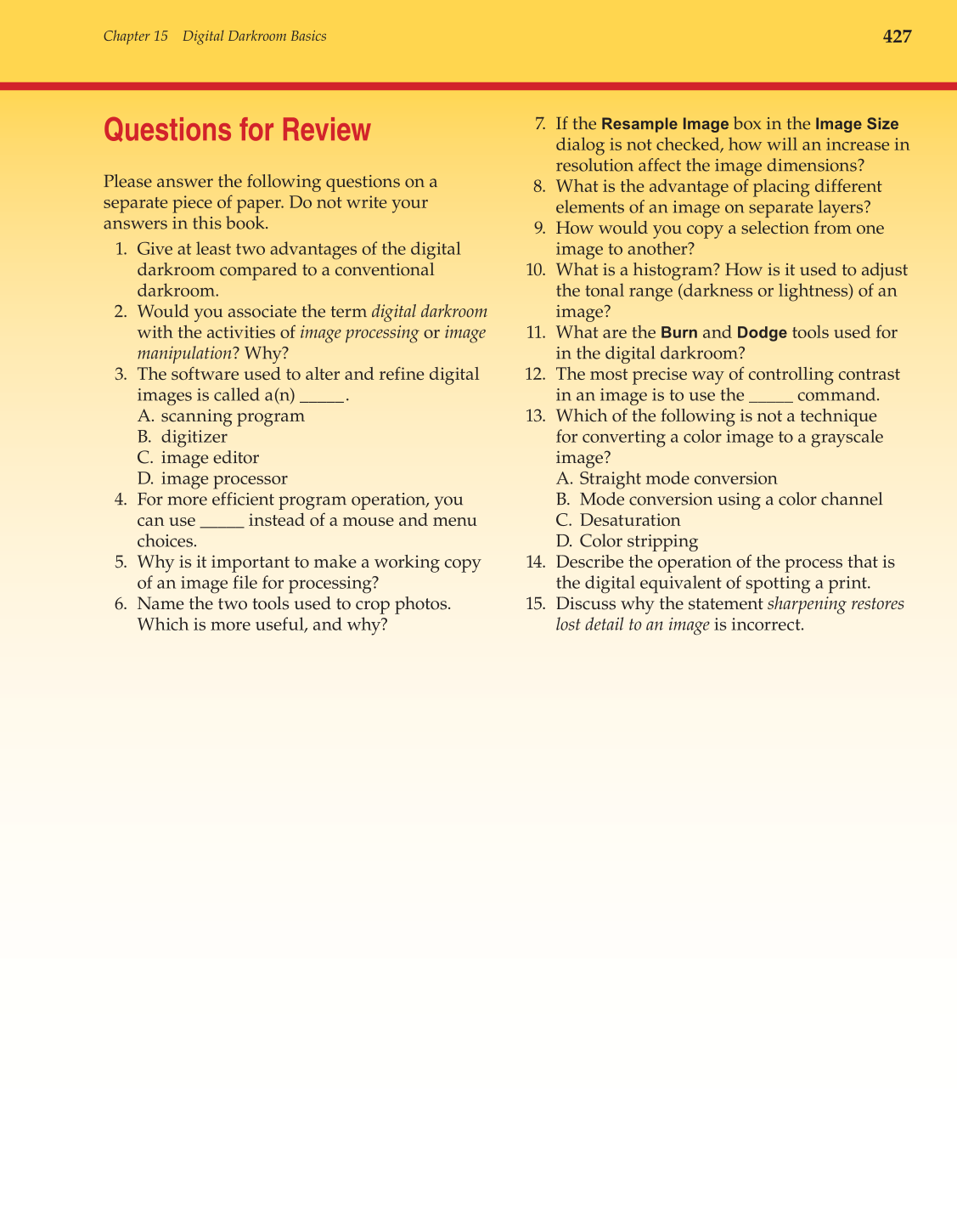 Photography: Capture to Presentation, 2nd Edition page 427