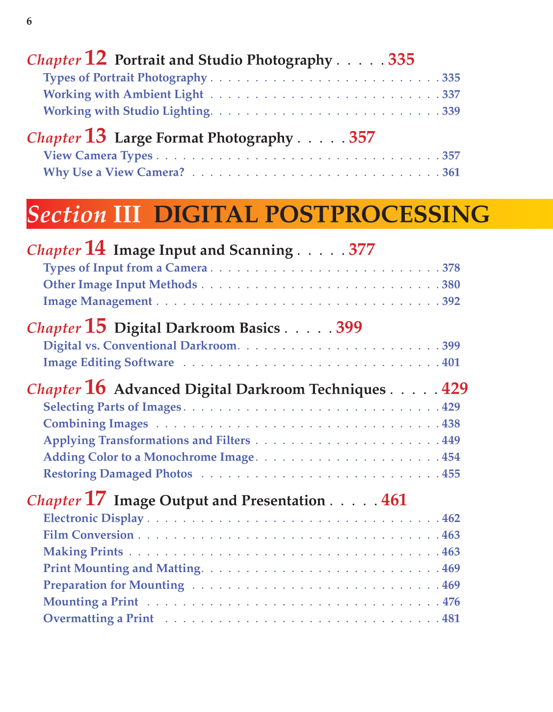 Photography: Capture to Presentation, 2nd Edition page 6