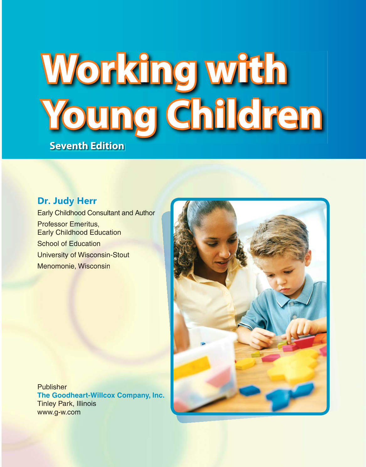 Working with Young Children, 7th Edition page 1