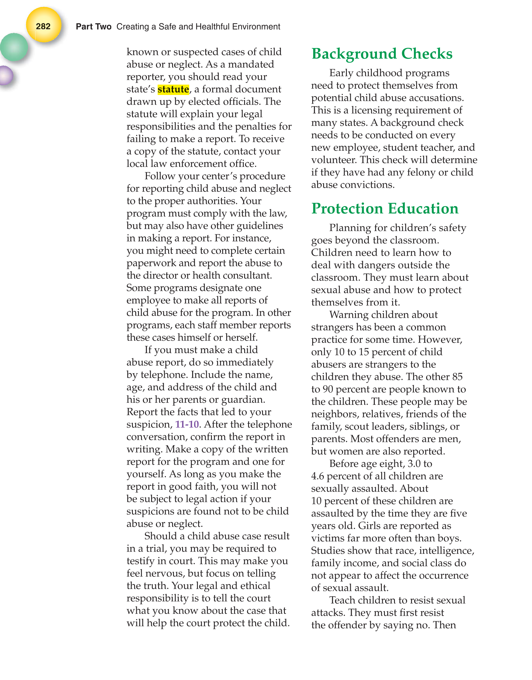 Working with Young Children, 7th Edition page 282